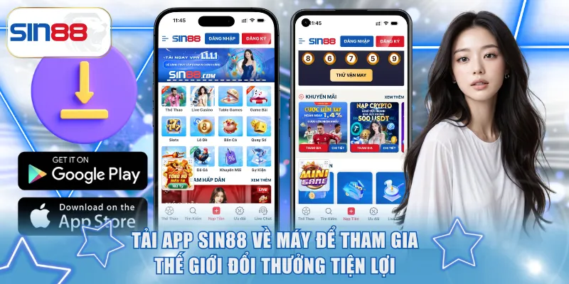 Tải app Sin88 về máy để tham gia giải trí tiện lợi